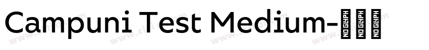 Campuni Test Medium字体转换